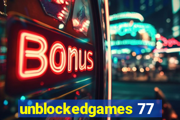 unblockedgames 77